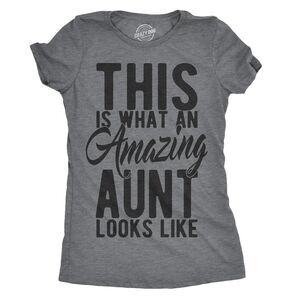 Womens This Is What An Amazing Aunt Looks Like T shirt Funny Family Tee for